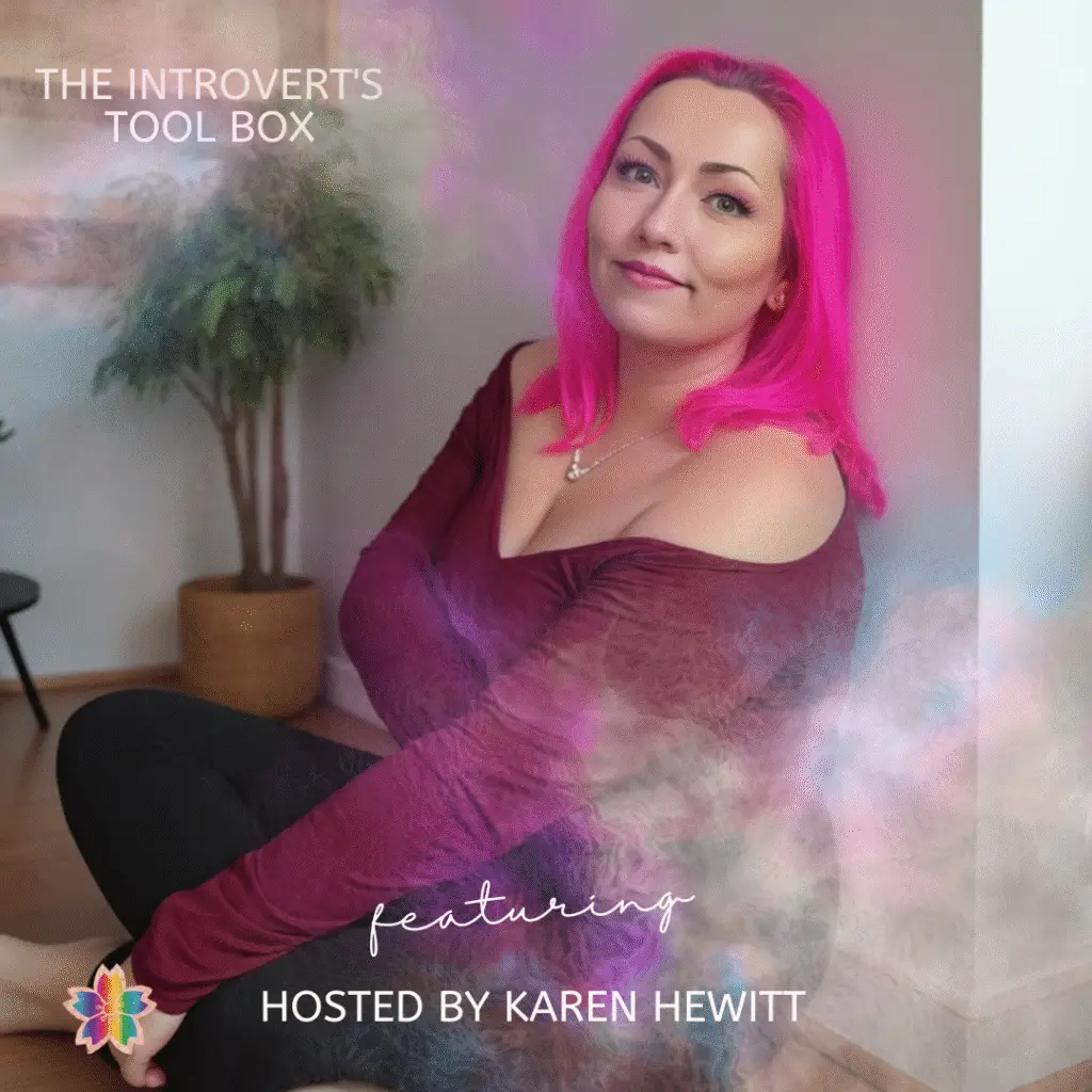 The Introvert’s Tool Box Podcast Cover - Blossom to Success Podcast cover art for The Introvert’s Tool Box featuring Karen Hewitt sitting on the floor with bright pink hair, soft smoke effects, and a calm aesthetic.